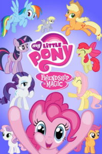 My Little Pony: Przyjaźń to magia (2010) - plakat
