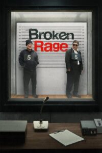 Broken Rage (2024) – plakat filmu