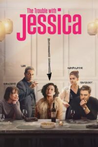 The Trouble with Jessica (2024) – plakat filmu