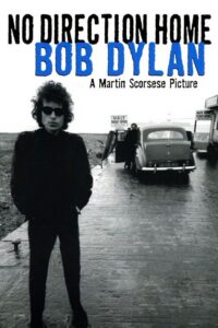 Bez stałego adresu: Bob Dylan (2005) – plakat filmu