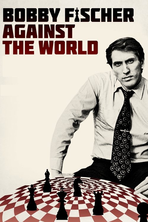 Bobby Fischer Against the World (2011) – plakat filmu
