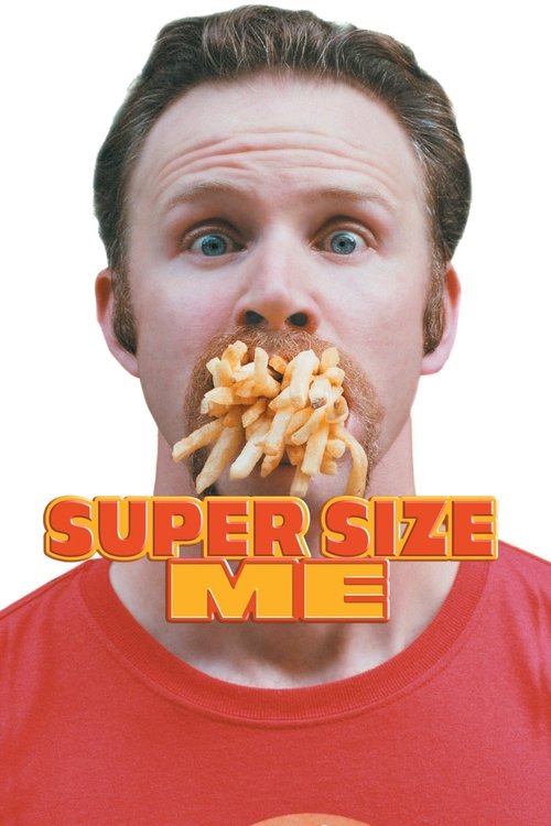 Super Size Me (2004) – plakat filmu