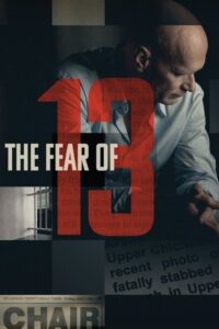 The Fear of 13 (2015) – plakat filmu