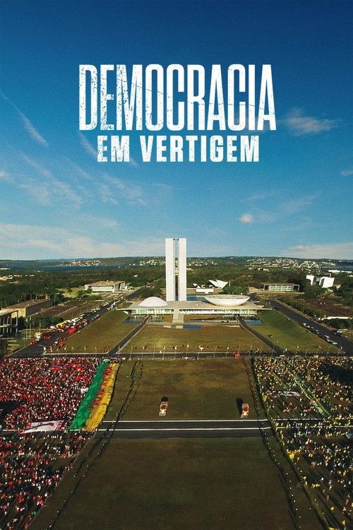 Democracia em Vertigem (2019) – plakat filmu
