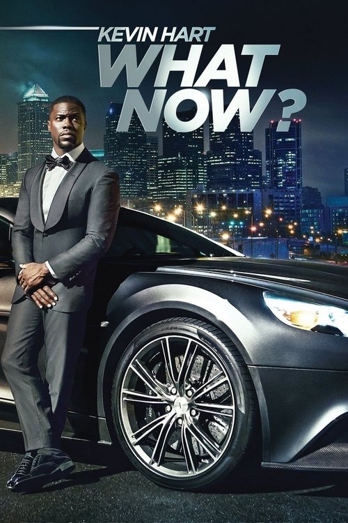 Kevin Hart: What Now? (2016) – plakat filmu