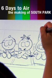 6 Days to Air: The Making of South Park (2011) – plakat filmu