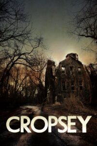 Cropsey (2009) – plakat filmu