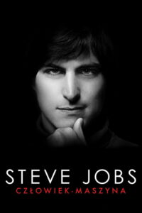 Steve Jobs: Człowiek-maszyna (2015) – plakat filmu