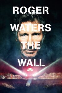 Roger Waters: The Wall (2014) – plakat filmu