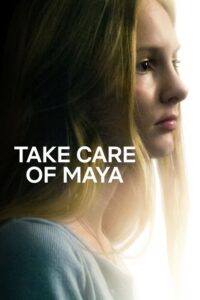 Zaopiekujcie się Mayą (2023) – plakat filmu