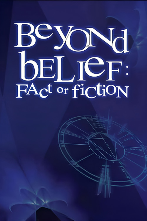 Beyond Belief: Fact or Fiction (1997) – plakat filmu