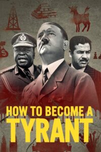 Jak zostać tyranem (2021) – plakat filmu