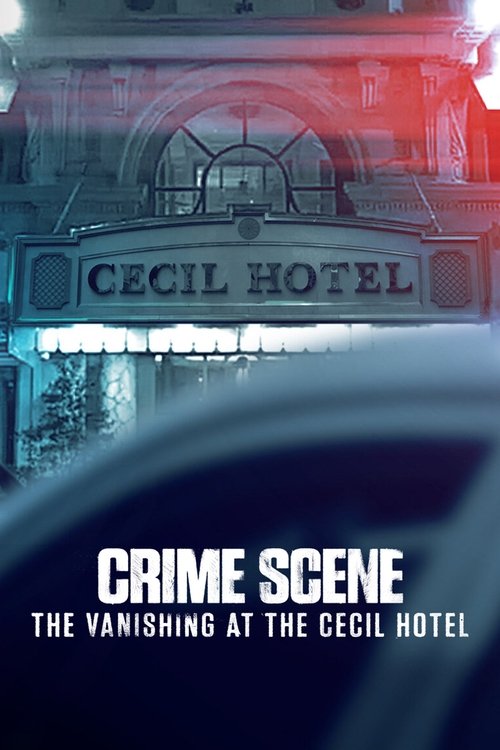 Crime Scene: The Vanishing at the Cecil Hotel (2021) – plakat filmu