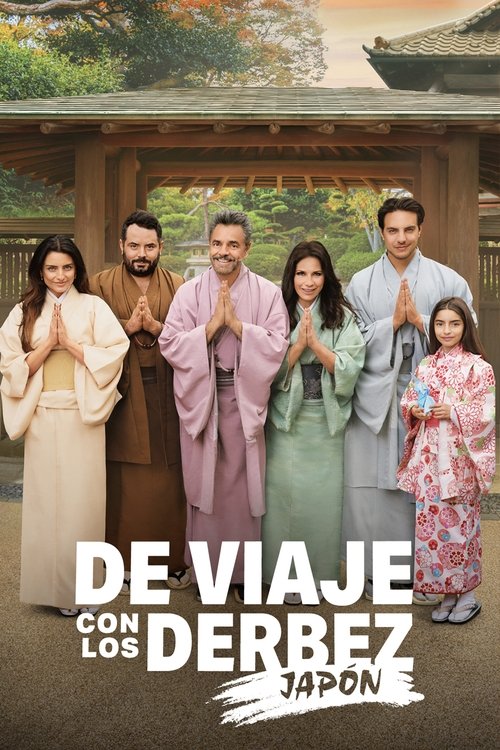 De viaje con los Derbez (2019) – plakat filmu
