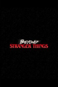 Beyond Stranger Things (2017) – plakat filmu