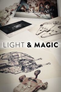 LIGHT & MAGIC (2022) – plakat filmu