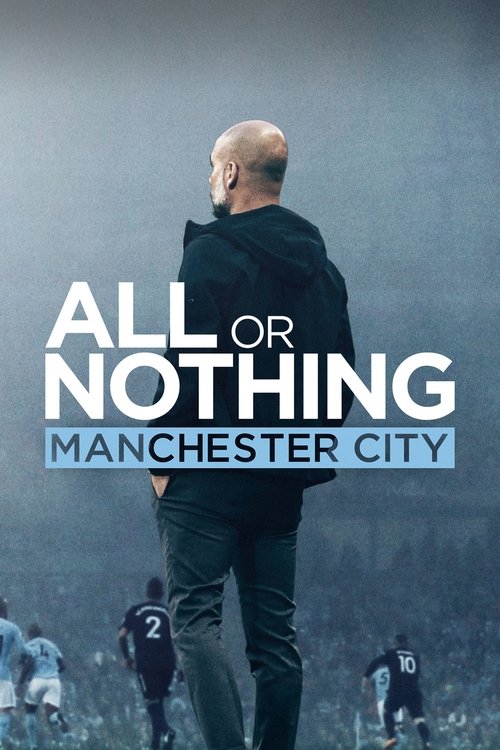 Wszystko albo nic: Manchester City (2018) – plakat filmu