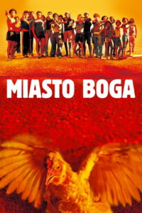 Miasto Boga (2002) - plakat