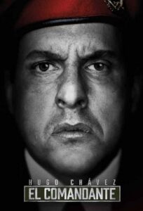 Hugo Chávez, El Comandante (2017) – plakat filmu