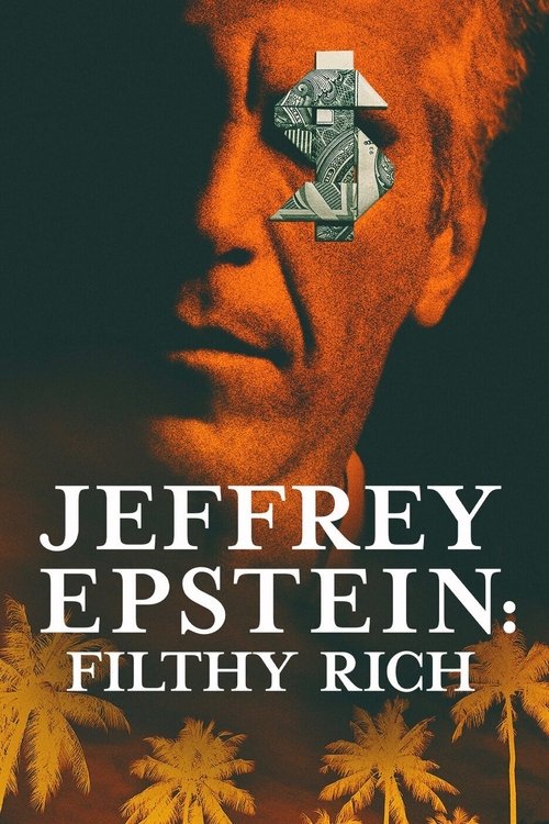 Jeffrey Epstein: Filthy Rich (2020) – plakat filmu
