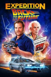 Expedition: Back to the Future (2021) – plakat filmu