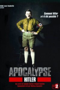 Apokalipsa: Hitler (2011) – plakat filmu