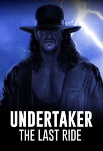 Undertaker: The Last Ride (2020) – plakat filmu