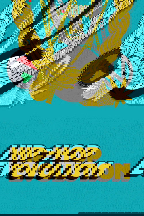 Hip Hop Evolution (2016) – plakat filmu