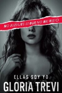 Gloria Trevi: Ellas soy yo (2023) – plakat filmu