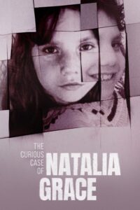 Dziecko czy oszustka: Przypadek Natalii Grace (2023) – plakat filmu