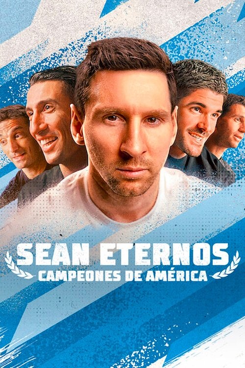 Sean eternos: Campeones de América (2022) – plakat filmu