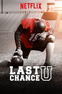 Last Chance U (2016) – plakat filmu