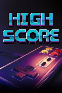High Score: Złota era gier (2020) – plakat filmu