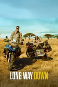 Long Way Down (2007) – plakat filmu