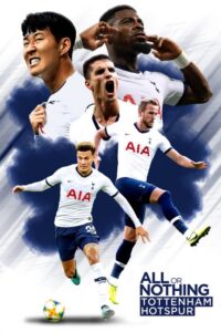 Wszystko albo nic: Tottenham Hotspur (2020) – plakat filmu