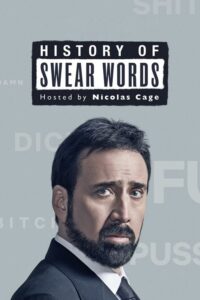 History of Swear Words (2021) – plakat filmu