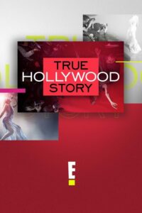 E! True Hollywood Story (1996) – plakat filmu