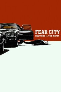 Fear City: New York vs The Mafia (2020) – plakat filmu