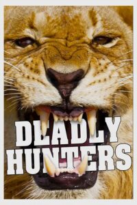 Deadly Hunters (2020) – plakat filmu