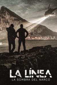 La Linea: La sombra del narco (2020) – plakat filmu