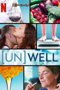 (Un)Well (2020) – plakat filmu