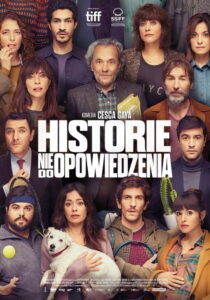 Historie nie do opowiedzenia (2022) – plakat filmu