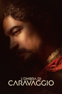 L'ombra di Caravaggio (2022) – plakat filmu