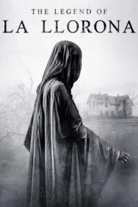 Legenda La Llorony (2022) – plakat filmu