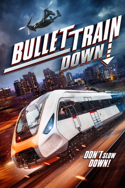 Bullet Train Down (2022) – plakat filmu